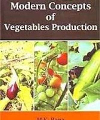 Modern Concepts of Vegetables Production