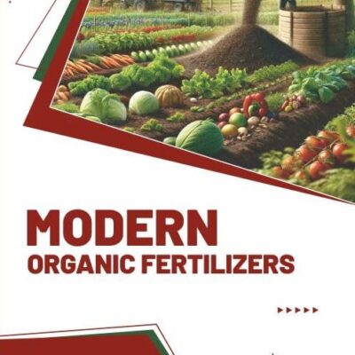 Modern Organic Fertilizers