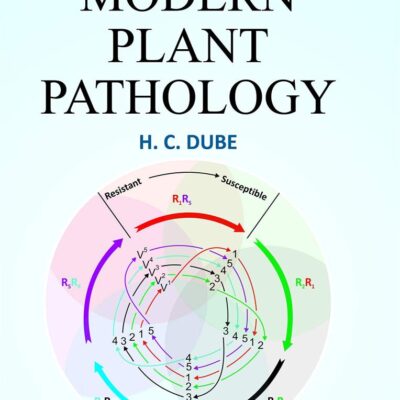 Modern Plant Pathology (SECOND EDITION) (HB)