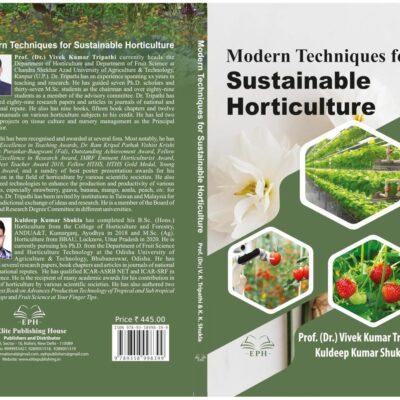 Modern Techniques for Sustainable Horticulture - 9789358998399