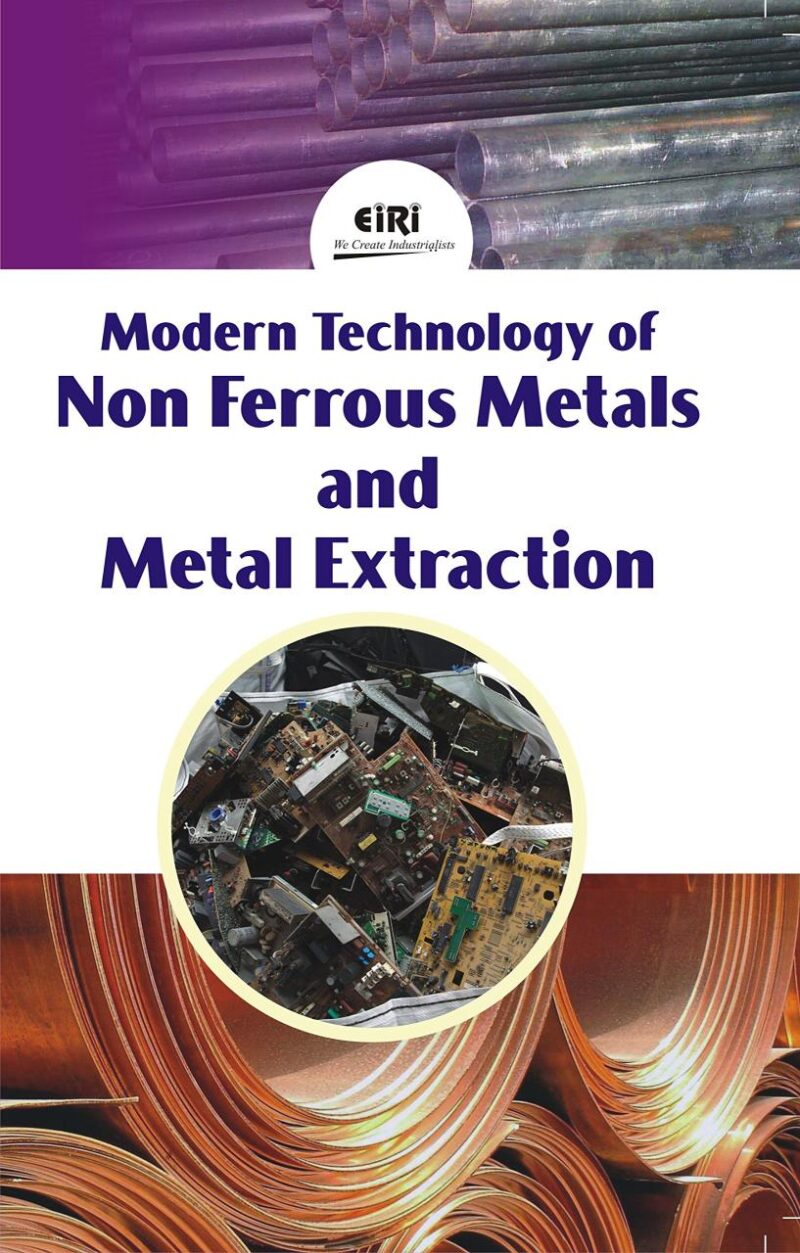 Modern Technology of Non Ferrous Metals and Metal Extraction (PB)
