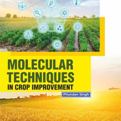 Molecular Techniques in Crop Improvement