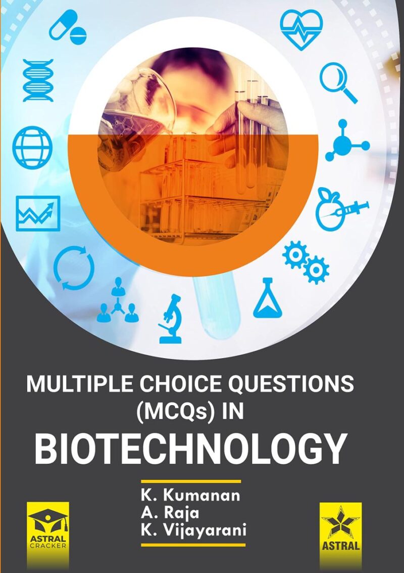 Multiple Choice Questions in Biotechnology