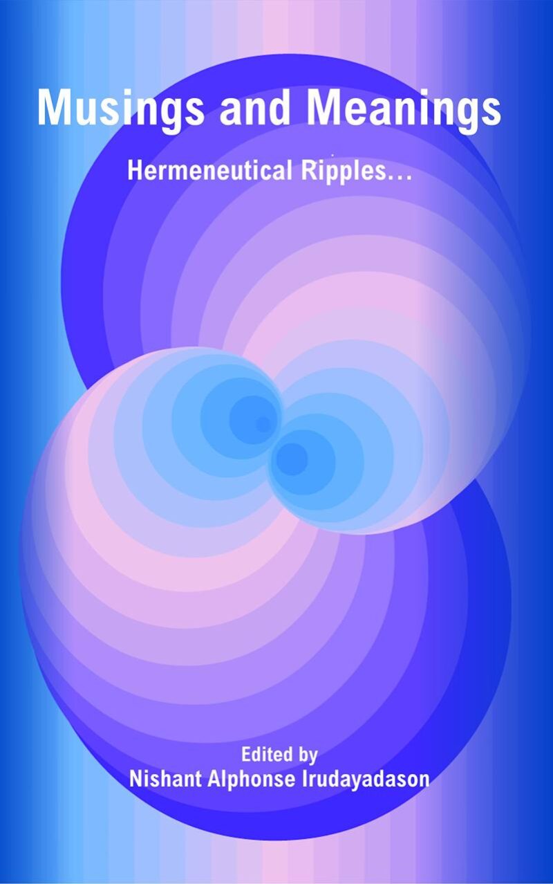 Musings and Meanings : Hermeneutical Ripples…