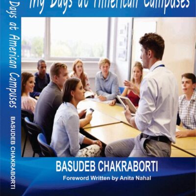 MY DAYS AT AMERICAN CAMPUSES