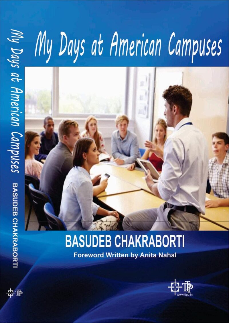 MY DAYS AT AMERICAN CAMPUSES