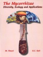 Mycorrhizae: Diversity Ecology and Applications