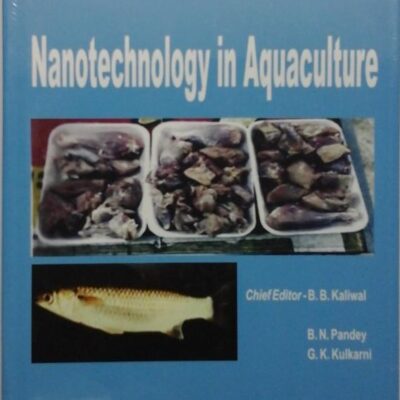 Nanotechnology in Aquaculture: Role of Animal Sciences in National Development Vol 1