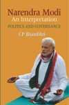 NARENDRA MODI: AN INTERPRETATION/POLITICS AND GOVERNANCE