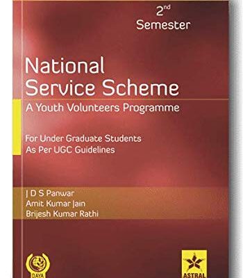 National Service Scheme: A Youth Volunteers Programme for Under Graduate Students as Per UGC Guidelines 2nd Semester (PB)