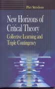 NEW HORIZONS OF CRITICAL THEORY: COLLECTIVE LEARNING AND TRIPLE CONTINGENCY
