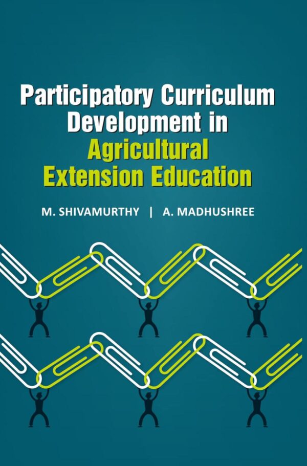 Participatory Curriculum Development in Agricultural Extension Education - 9789358875522