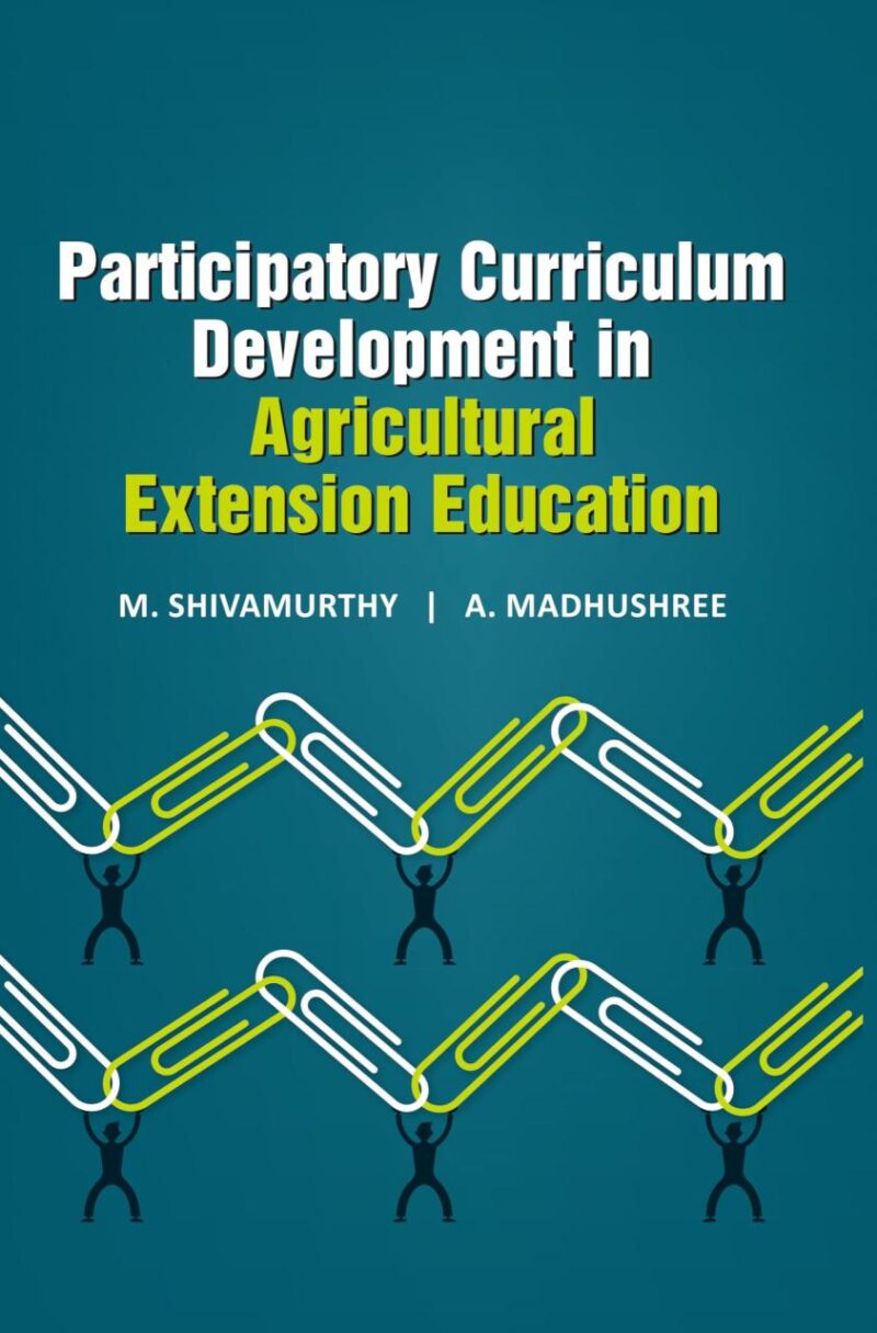 Participatory Curriculum Development in Agricultural Extension Education - 9789358875522