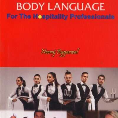 Personality & Body Language For The Hospitality Professionals