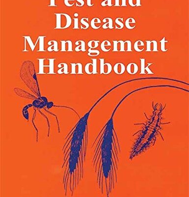 PEST AND DISEASE MANAGEMENT HANDBOOK