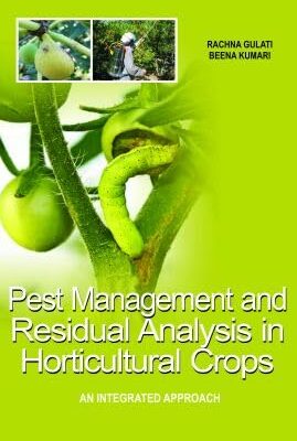 Pest Management and Residual Analysis in Horticultural Crops