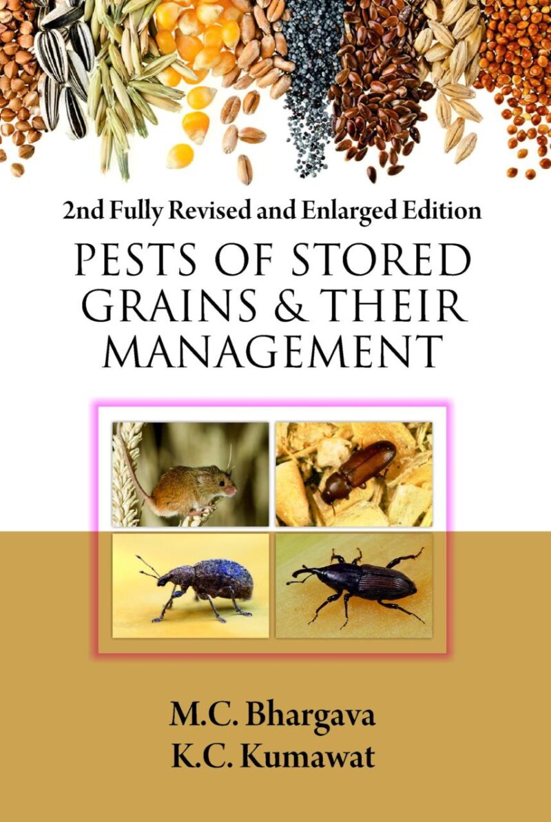 Pests of Stored Grains and Their Management: 2nd Fully Revised and Enlarged Edition