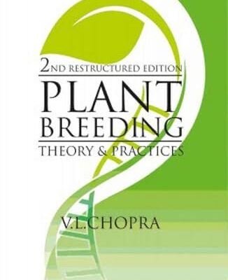 Plant Breeding: Theory and Practice: 2nd Restructured Edition