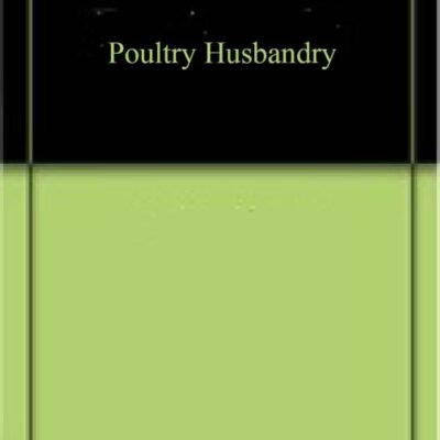 Poultry Husbandry (9789390438433)