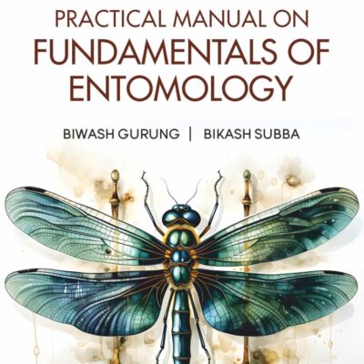 Practical Manual on Fundamentals of Entomology