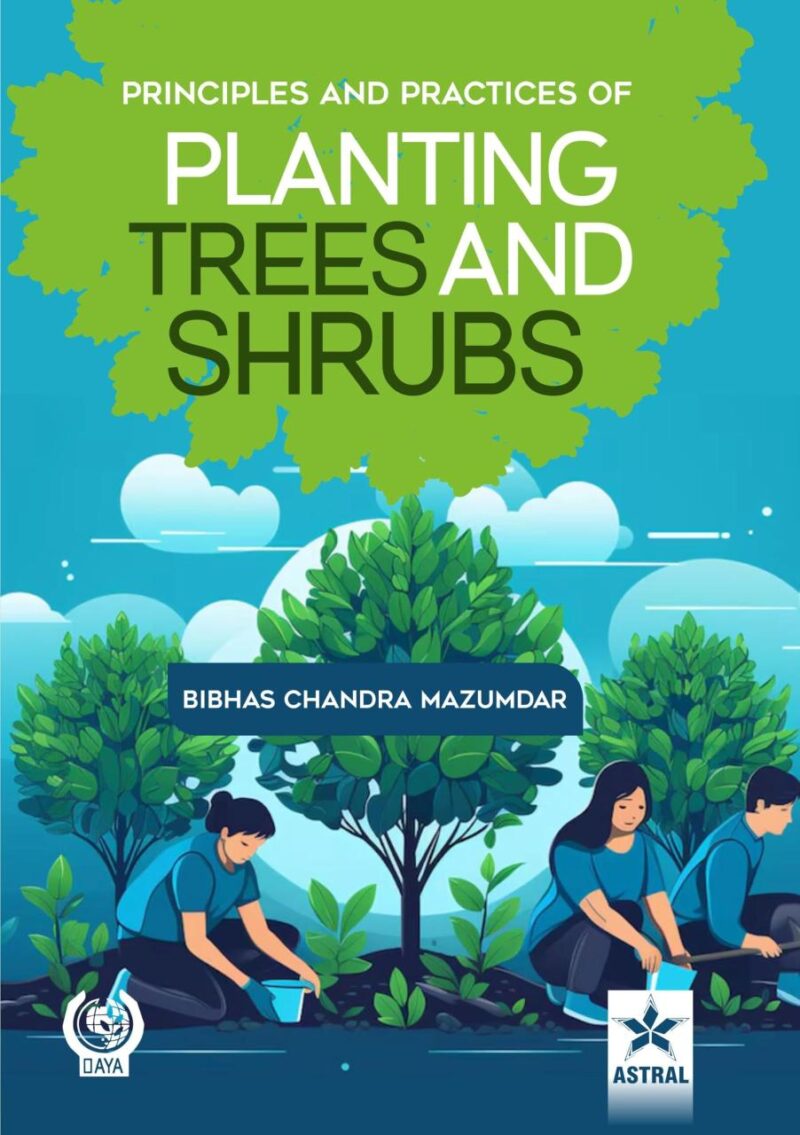 Principles and Practices of Planting Trees and Shrubs