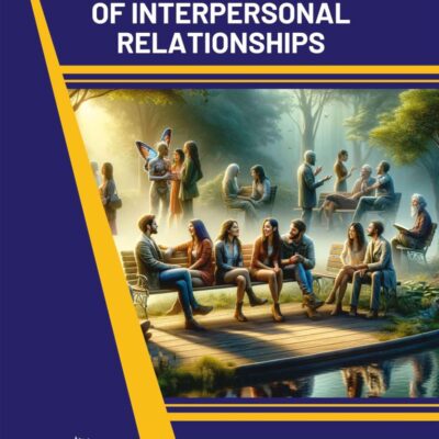 Psychology of Interpersonal Relationships