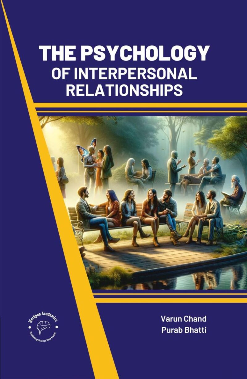 Psychology of Interpersonal Relationships