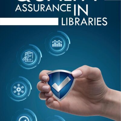 Quality Assurance in Libraries