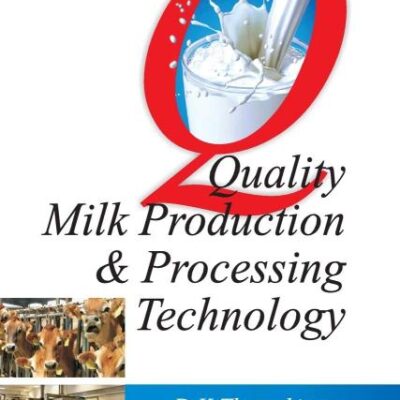 Quality Milk Production and Processing Technology