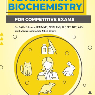 Question Bank in Veterinary Biochemistry (for Competitive Exams)