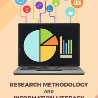 RESEARCH METHODOLOGY AND INFORMATION LITERACY