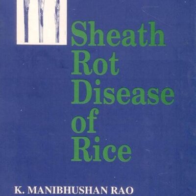 Sheath Rot Disease of Rice