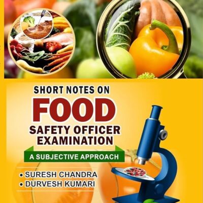 Short Notes on Food Safety Officer Examination A Subjective Approach - 9th Edition - ISBN - 9789390576708