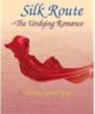 Silk Route: The Undying Romance: Strategies for Success