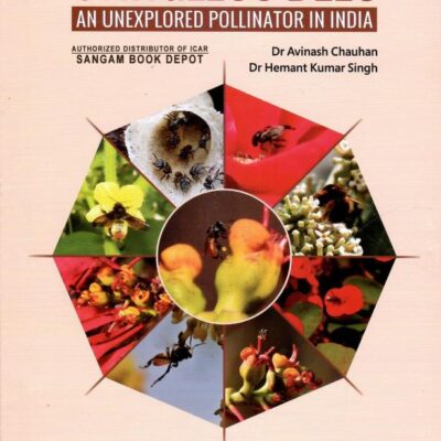Stingless Bees: An Unexplored Pollinator in India (PB)