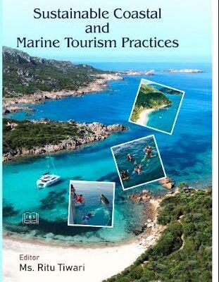 Sustainable Coastal and Marine Tourism Practices 9788119907830