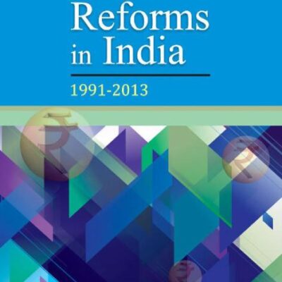 Tax Reforms in India: 1991-2013