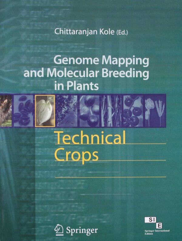 TECHNICAL CROPS: GENOME MAPPING AND MOLECULAR BREEDING IN PLANTS