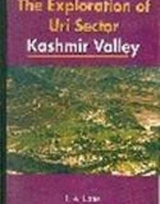 Exploration in Uri Sector Kashnir Valley