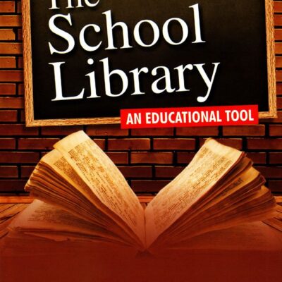 School Library: An Educational Tool