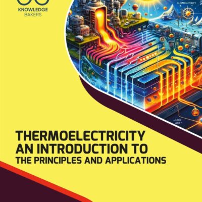 Thermoelectricity: An Introduction to the Principles and Applications