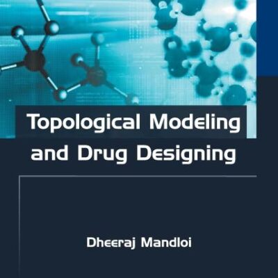 Topological Modeling and Drug Designing