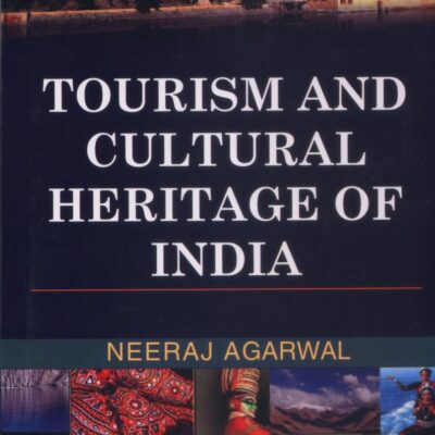 Tourism and Cultural Heritage of India