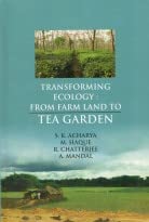 Transforming Ecology: From Farm Land to Tea Garden