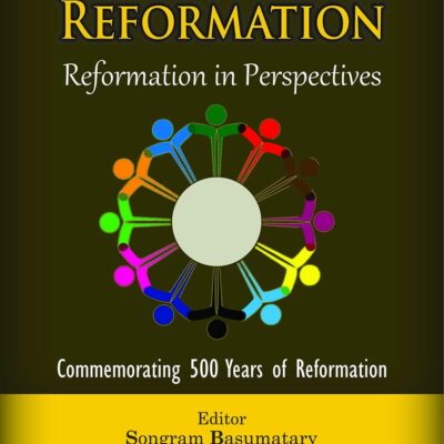 Transforming Reformation : Reformation in Perspectives