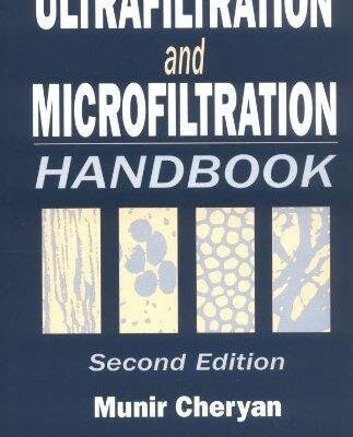 Ultrafiltration and Microfiltration Handbook