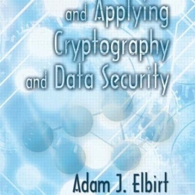 UNDERSTANDING AND APPLYING CRYPTOGRAPHY AND DATA SECURITY