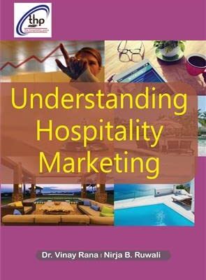 Understanding Hospitality Marketing