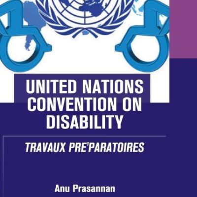 United Nations Convention on Disability TRAVAUX PRE'PARATOIRES