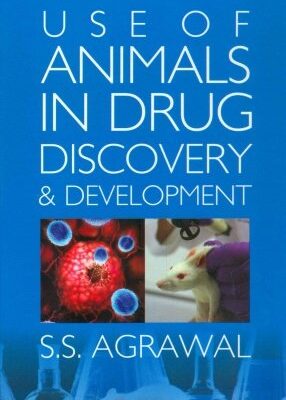 Use of Animals in Drug Discovery and Development